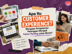 customer experience manfaat bisnis